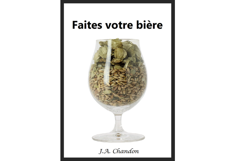 Livres sur la fabrication de la bière - Livre numérique : "Faites votre bière"